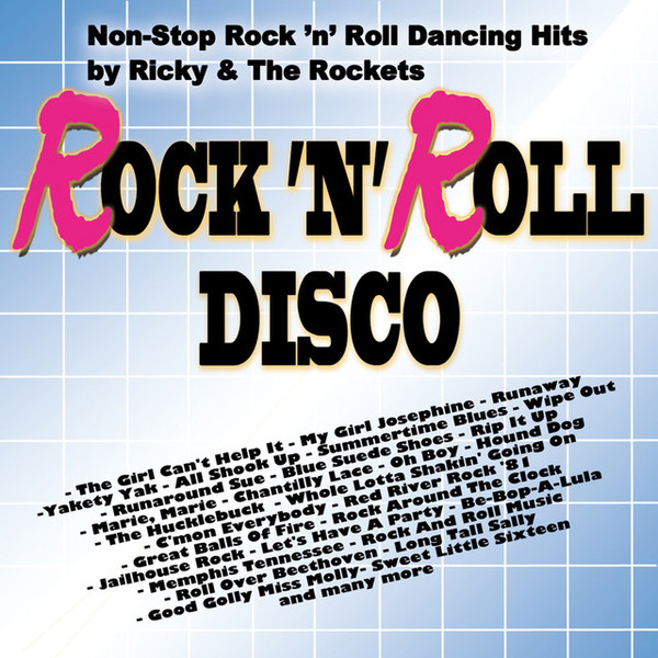 * Ricky & The Rockets * Rock'n'Roll Disco Medley * Full Album ***