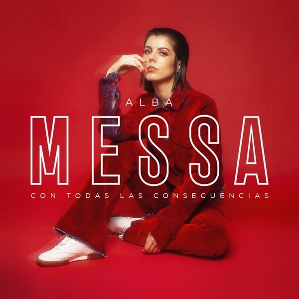 Alba Messa – Con Todas las Consecuencias (2019)