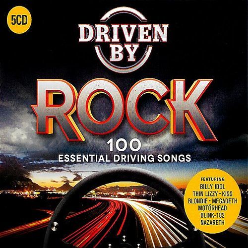 VA - Driven by Rock: 100 Essential Driving Songs [5CD] (2018)